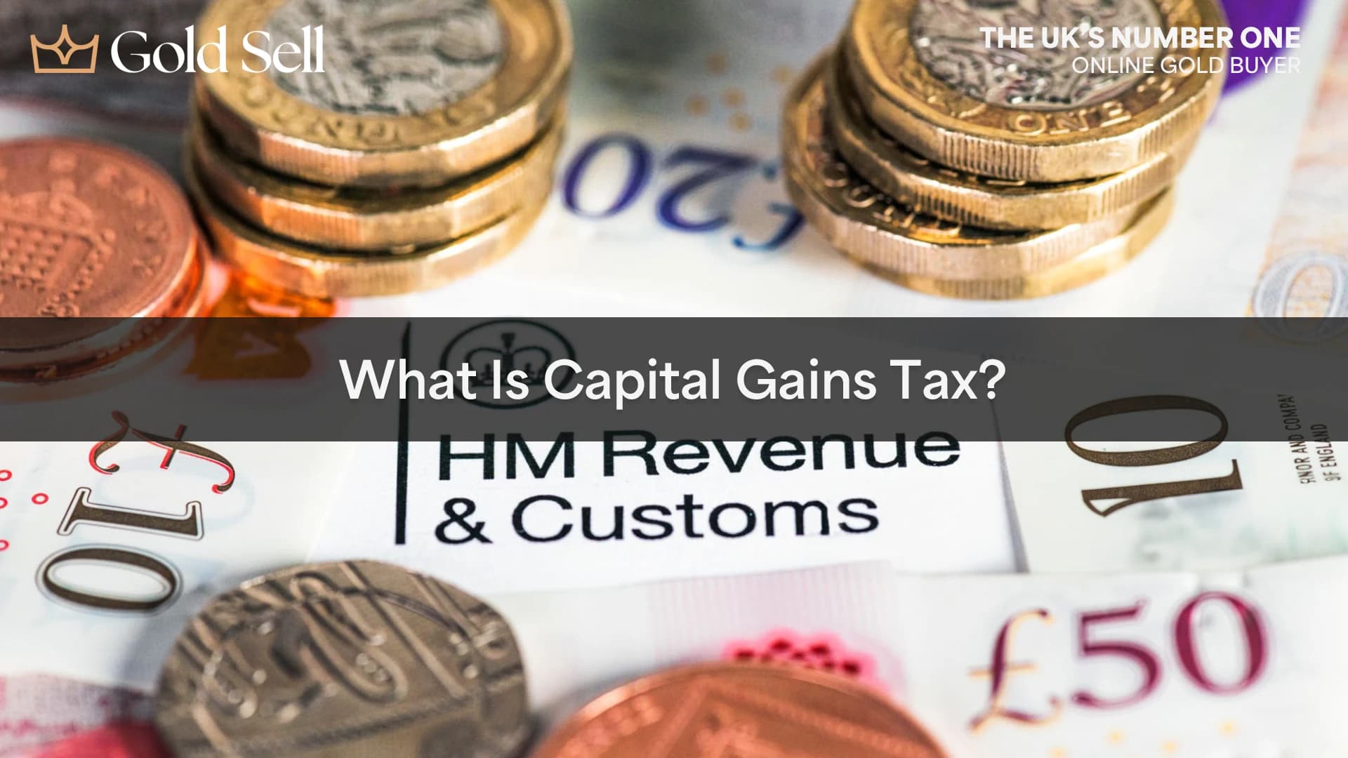Close-up of British pound coins on an HM Revenue & Customs form, illustrating the question ‘what is capital gains tax?