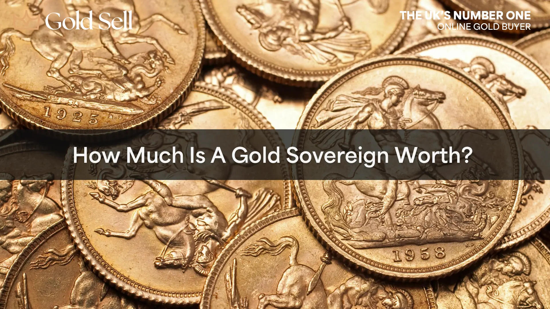 How much is a gold sovereign worth image showing gold sovereign coins and current gold sovereign price.